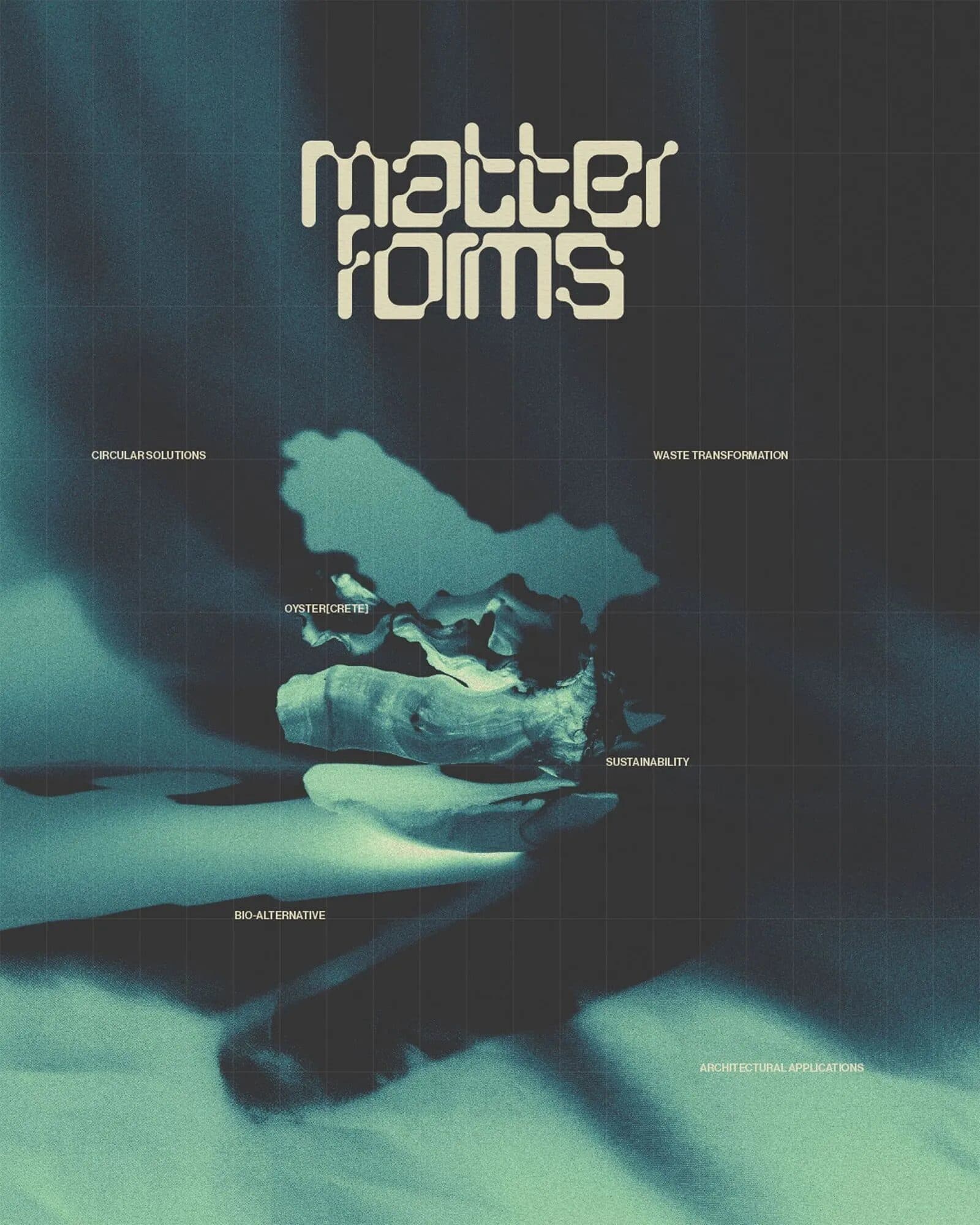 A poster with the Matter Forms wordmark in cream at the top over a dark teal image of a shell, with small labels around it.